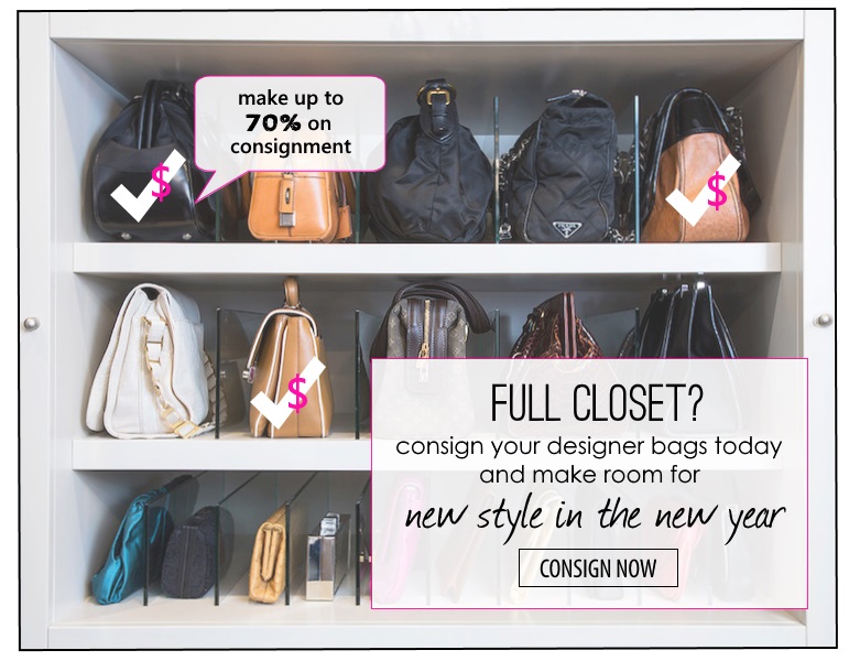 Specials - FULL CLOSET? Consign your bags today!